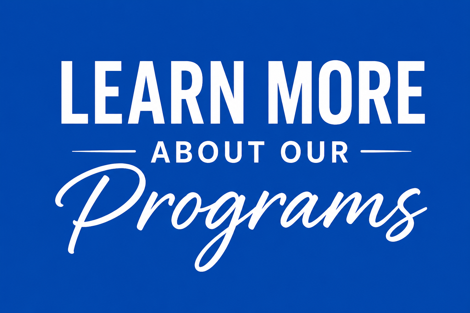 Learn More